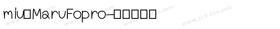miuのMaruFopro字体转换