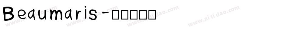 Beaumaris字体转换
