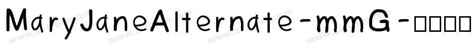 MaryJaneAlternate-mmG字体转换