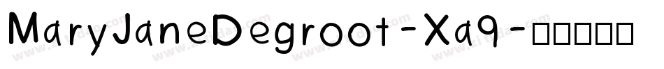 MaryJaneDegroot-Xa9字体转换