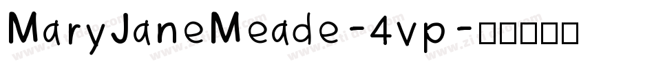 MaryJaneMeade-4vp字体转换