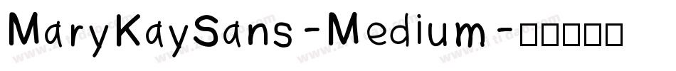 MaryKaySans-Medium字体转换