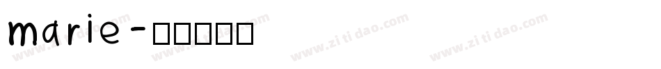 marie字体转换
