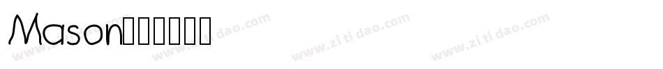 Mason字体转换