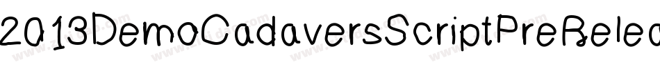 2013DemoCadaversScriptPreRelease-GoxZ字体转换
