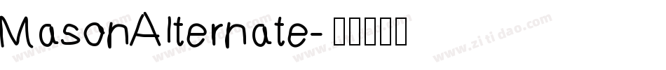 MasonAlternate字体转换