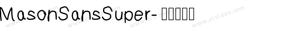 MasonSansSuper字体转换