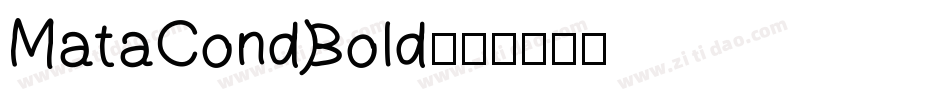 MataCondBold字体转换