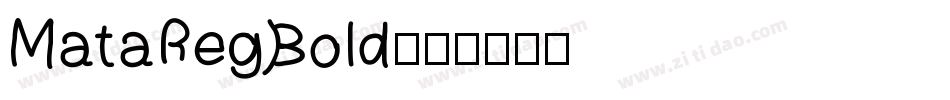 MataRegBold字体转换