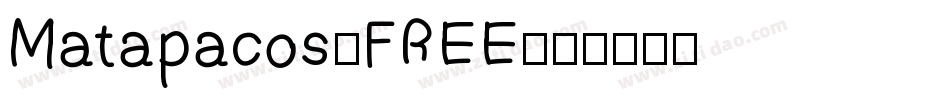 Matapacos_FREE字体转换