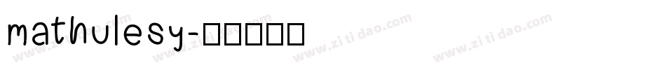 mathulesy字体转换