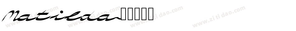 Matilda字体转换