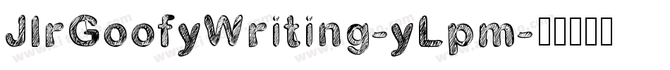 JlrGoofyWriting-yLpm字体转换