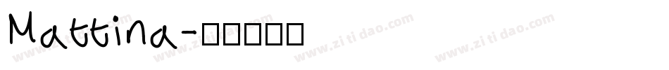 Mattina字体转换