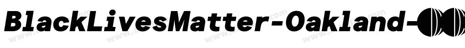 BlackLivesMatter-Oakland字体转换