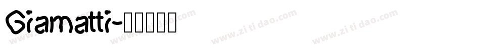 Giamatti字体转换