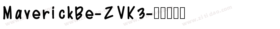 MaverickBe-ZVK3字体转换