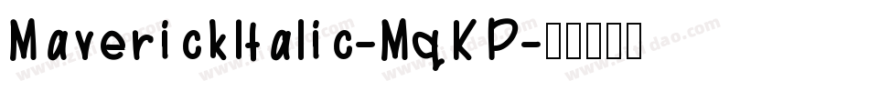 MaverickItalic-MqKP字体转换