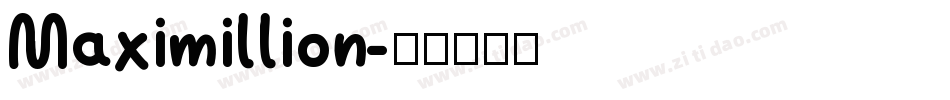 Maximillion字体转换