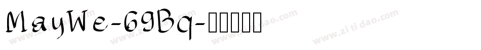 MayWe-69Bq字体转换