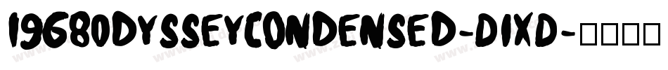 1968OdysseyCondensed-DlXD字体转换
