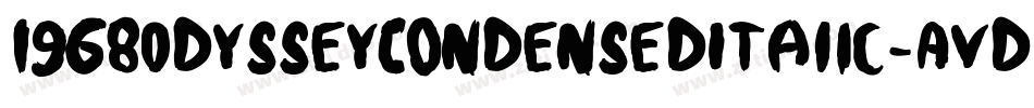 1968OdysseyCondensedItalic-AVdp字体转换