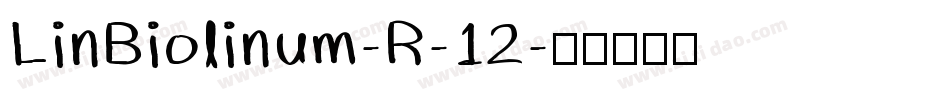 LinBiolinum-R-12字体转换