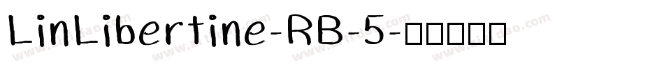 LinLibertine-RB-5字体转换