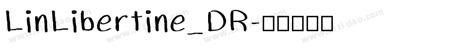 LinLibertine_DR字体转换