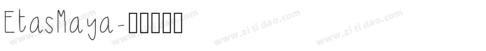 EtasMaya字体转换
