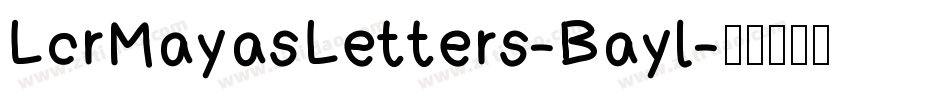 LcrMayasLetters-Bayl字体转换