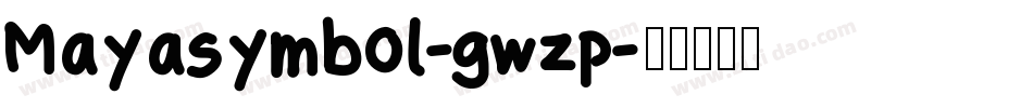 Mayasymbol-gwzp字体转换