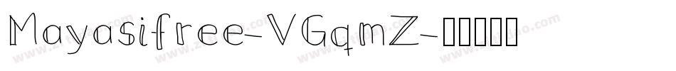 Mayasifree-VGqmZ字体转换