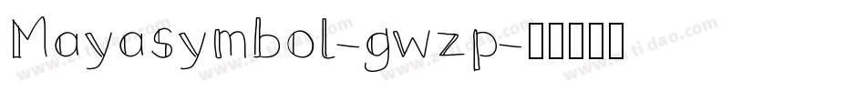 Mayasymbol-gwzp字体转换