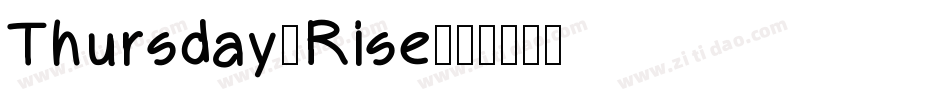 Thursday_Rise字体转换