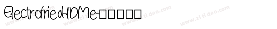 Electrofried-lDMe字体转换