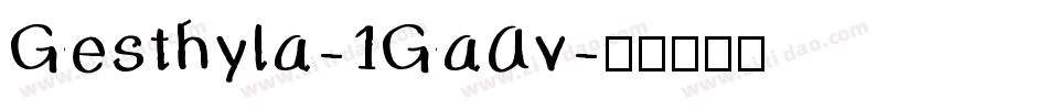 Gesthyla-1GaAv字体转换