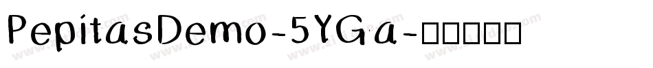 PepitasDemo-5YGa字体转换