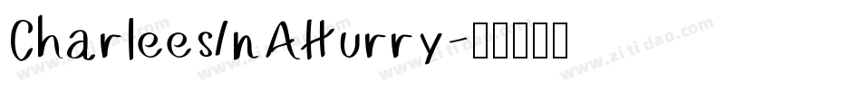 CharleesInAHurry字体转换
