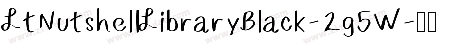 LtNutshellLibraryBlack-2g5W字体转换