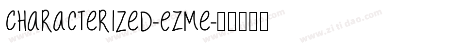 Characterized-EZMe字体转换