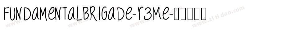 FundamentalBrigade-R3Me字体转换