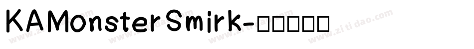 KAMonsterSmirk字体转换