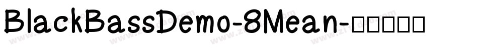 BlackBassDemo-8Mean字体转换