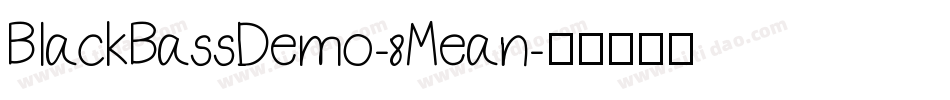 BlackBassDemo-8Mean字体转换