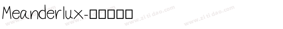 Meanderlux字体转换