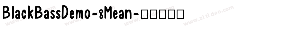 BlackBassDemo-8Mean字体转换