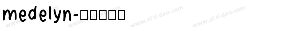 medelyn字体转换
