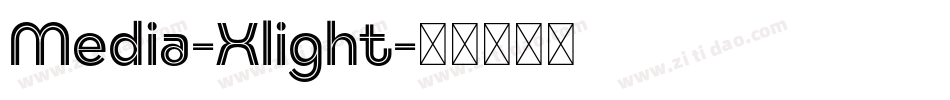 Media-Xlight字体转换