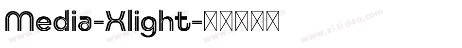 Media-Xlight字体转换